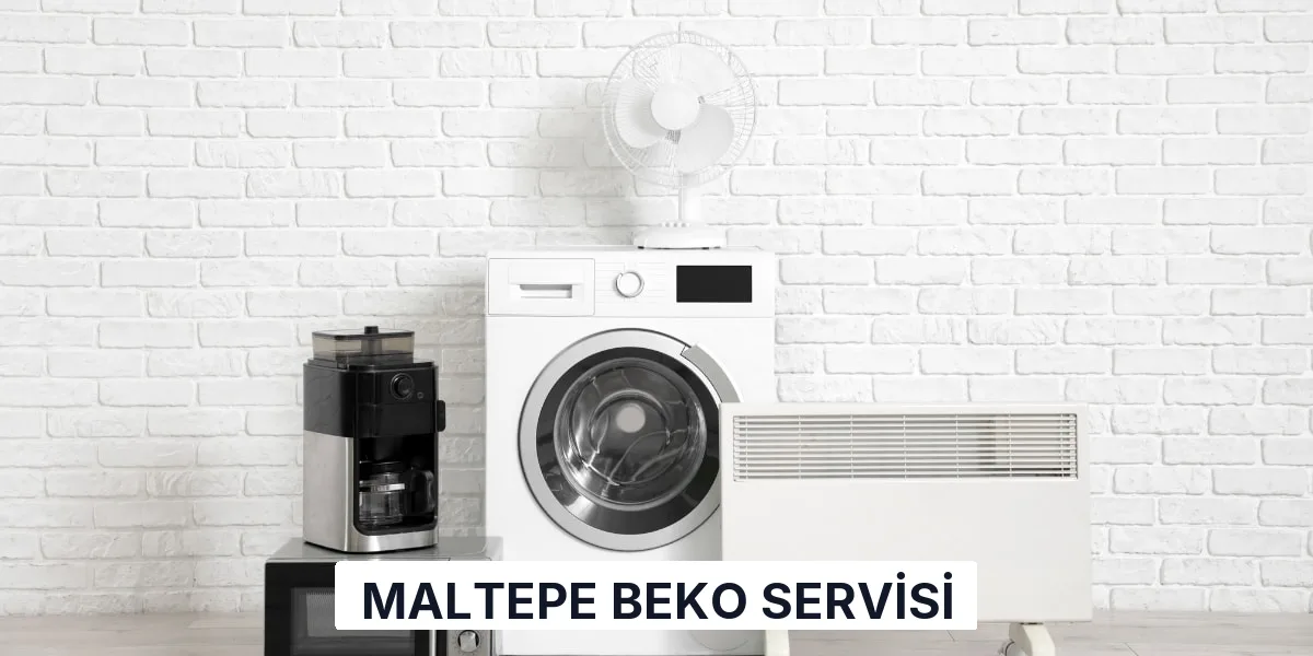 Maltepe Beko Servisi