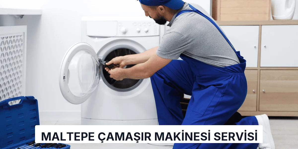 Maltepe Çamaşır Makinesi Servisi