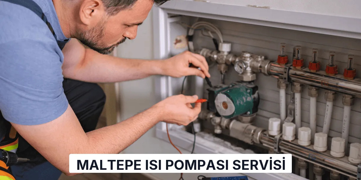 Maltepe Isı Pompası Servisi
